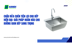 Chậu rửa chén tiện lợi cho bếp hiện đại