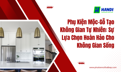Phụ kiện mộc-gỗ tạo không gian tự nhiên