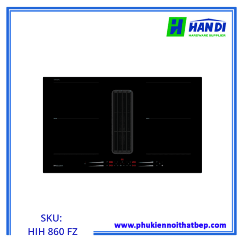 Bếp từ kết hợp máy hút 4 vùng nấu MALLOCA HIH 860 FZ